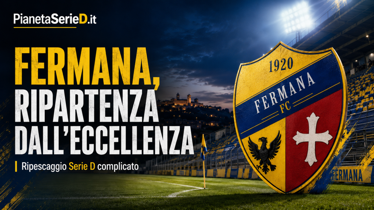Serie D, Fermana: ripescaggio lontano, la programmazione riparte dall’Eccellenza